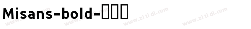 Misans-bold字体转换