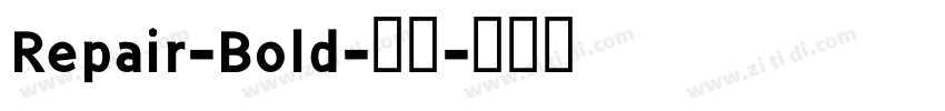 Repair-Bold-粗体字体转换