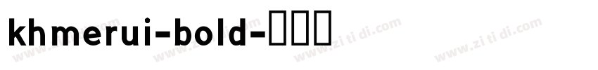 khmerui-bold字体转换
