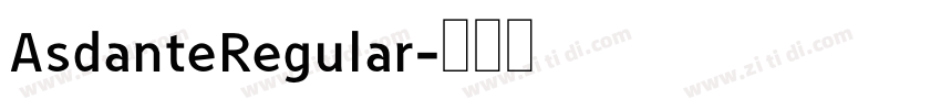 AsdanteRegular字体转换