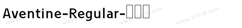 Aventine-Regular字体转换