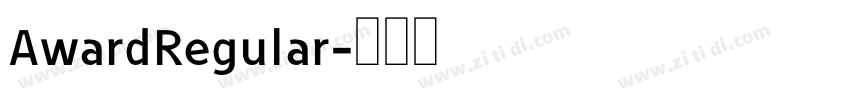 AwardRegular字体转换 AwardRegular字体转换