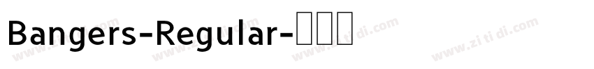 Bangers-Regular字体转换