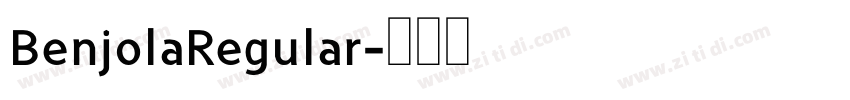 BenjolaRegular字体转换