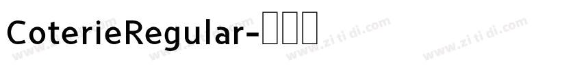 CoterieRegular字体转换