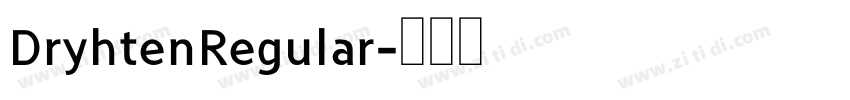 DryhtenRegular字体转换