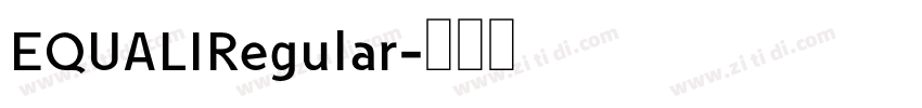 EQUALIRegular字体转换