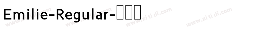 Emilie-Regular字体转换