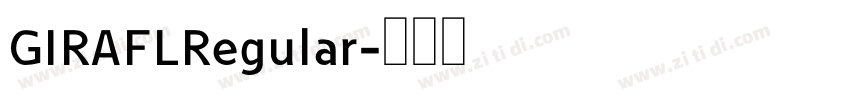 GIRAFLRegular字体转换