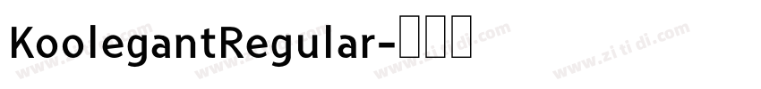 KoolegantRegular字体转换