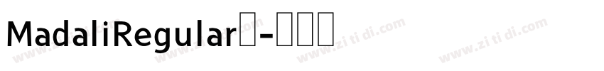 MadaliRegular◆字体转换 MadaliRegular◆字体转换