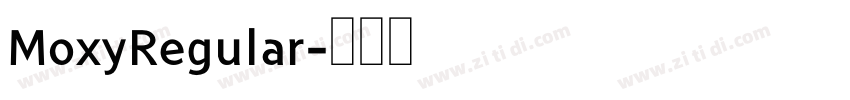 MoxyRegular字体转换