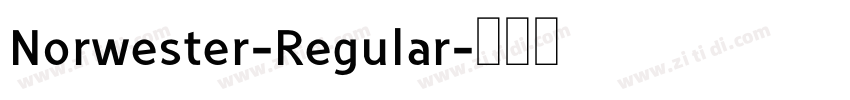 Norwester-Regular字体转换