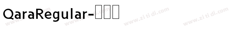 QaraRegular字体转换