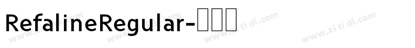 RefalineRegular字体转换