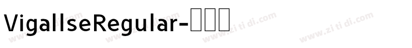 VigallseRegular字体转换