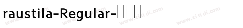 raustila-Regular字体转换