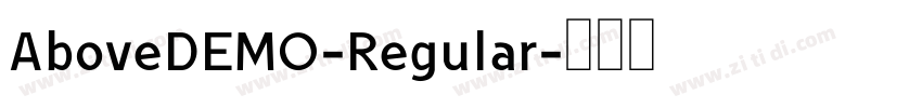 AboveDEMO-Regular字体转换
