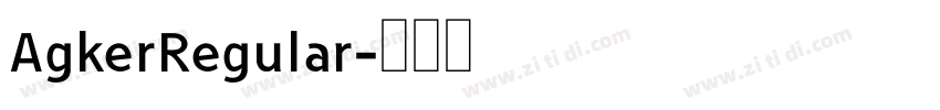 AgkerRegular字体转换