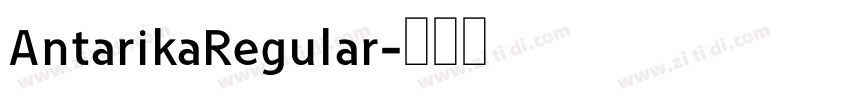 AntarikaRegular字体转换 AntarikaRegular字体转换
