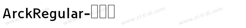 ArckRegular字体转换