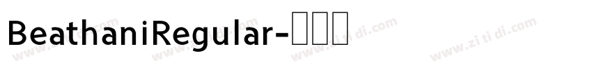 BeathaniRegular字体转换