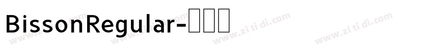 BissonRegular字体转换