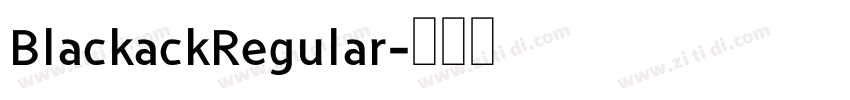 BlackackRegular字体转换