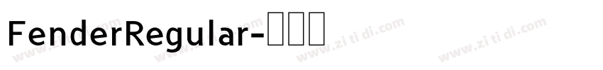FenderRegular字体转换