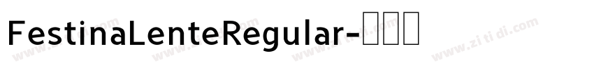FestinaLenteRegular字体转换
