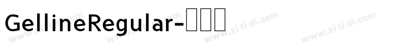 GellineRegular字体转换