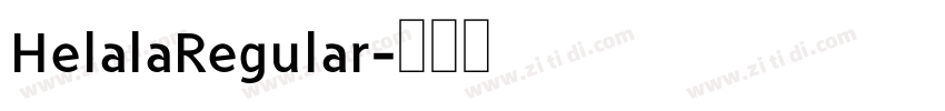 HelalaRegular字体转换