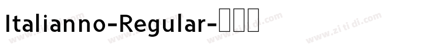 Italianno-Regular字体转换