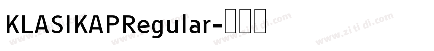 KLASIKAPRegular字体转换