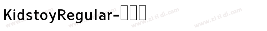 KidstoyRegular字体转换