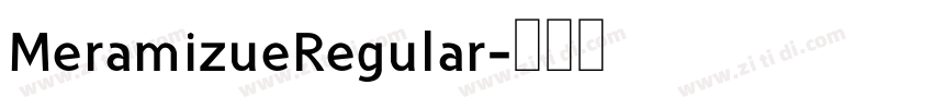 MeramizueRegular字体转换
