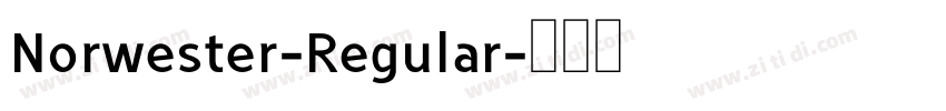 Norwester-Regular字体转换