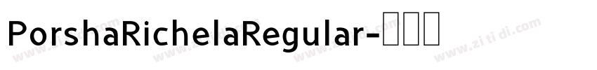 PorshaRichelaRegular字体转换