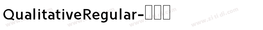 QualitativeRegular字体转换