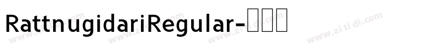 RattnugidariRegular字体转换