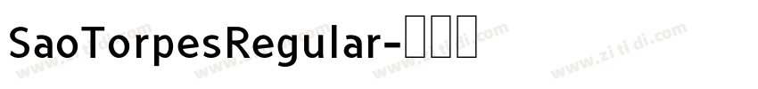 SaoTorpesRegular字体转换