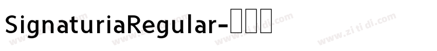 SignaturiaRegular字体转换