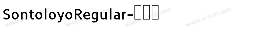 SontoloyoRegular字体转换