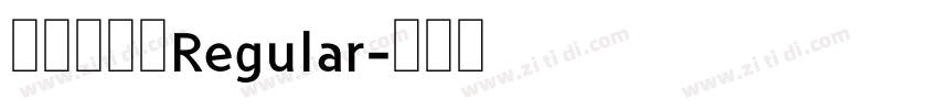 尔雅格鲁特Regular字体转换 尔雅格鲁特Regular字体转换