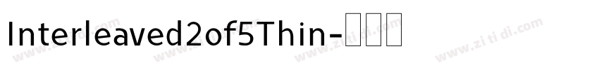Interleaved2of5Thin字体转换