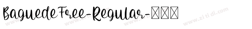 BaguedeFree-Regular字体转换