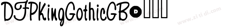 DFPKingGothicGB字体转换