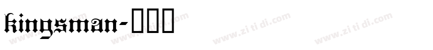 kingsman字体转换