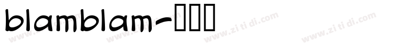 blamblam字体转换