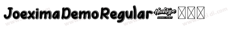JoeximaDemoRegular字体转换